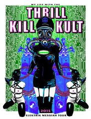 2015 Thrill Kill Kult PSTR-LM027