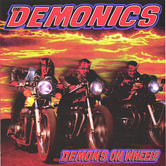 The Demonics CD Demons on Wheels